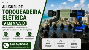 aluguel-de-torqueadeira-eletrica-em-maceio